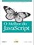 O Melhor do JavaScript
