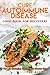 Cure Autoimmune Disease Cook Book for Beginners by Ted Alling