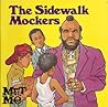 The Sidewalk Mockers by Charlotte Towner Graeber