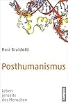 Posthumanismus: L...