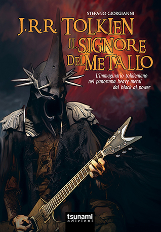 J.R.R. Tolkien Il Signore Del Metallo (Paperback)