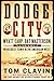 Dodge City: Wyatt Earp, Bat Masterson, and the Wickedest Town in the American West (Frontier Lawmen)