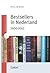 Bestsellers in Nederland 1900-2015 by Erica van Boven