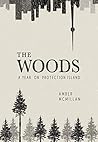 The Woods by Amber McMillan