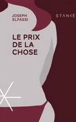 Le prix de la chose (Paperback)