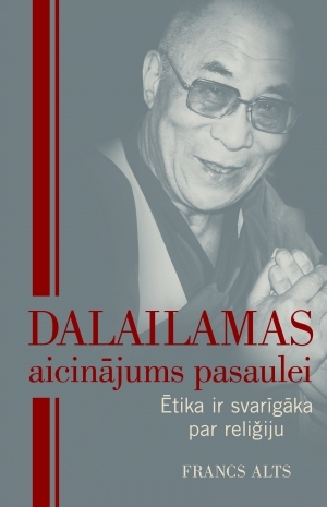 Dalailamas aicinājums pasaulei