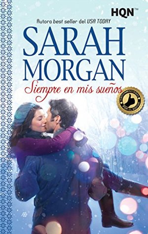 Portada de Siempre en mis sueños, de Sarah Morgan