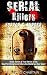 Serial Killers: Horror, & M...