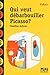 Qui veut débarbouiller Picasso ?