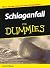 Schlaganfall für Dummies
