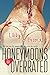 Honeymoons Are Overrated (F...