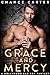 Grace and Mercy