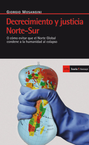Decrecimiento y Justicia Norte-Sur (Paperback)
