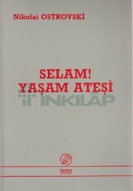 Selam! Yaşam Ateşi