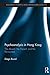 Psychoanalysis in Hong Kong: The Absent, the Present, and the Reinvented (Routledge Studies in Asian Behavioural Sciences)