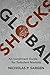Global Shocks by Nicholas P. Sargen