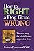 How to Right a Dog Gone Wro...