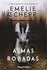 Almas robadas by Emelie Schepp