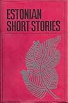 Estonian Short Stories