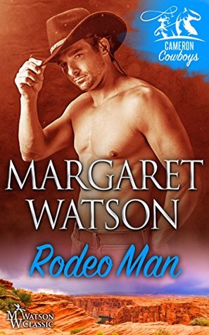 Rodeo Man (Cameron Cowboys #1)