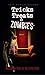 Tricks Treats & Zombies: Ha...