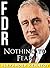 FDR: Nothing to Fear