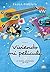 El guion inesperado de Fani (Viviendo mi película, #3)
