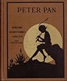 Peter Pan: The Boy Who Would Never Grow Up to be a Man, Retold from Sir James M. Barrie's Famous Play