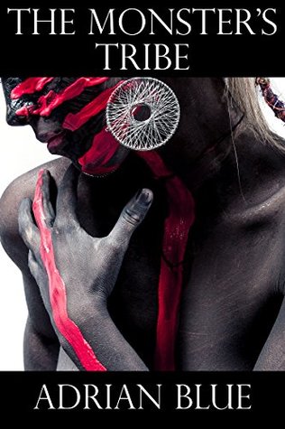 The Monster's Tribe (Kindle Edition)