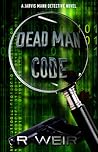 Dead Man Code (Jarvis Mann Detective #4)