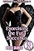 Exorcising the Futa-Succubus (Wicked Futa Succubus 9)