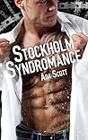 Stockholm Syndrom...