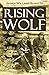 Rising Wolf, the White Blac...
