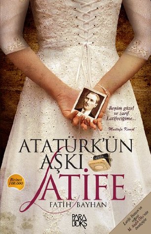 Ataturk'un Aski Latife (Paperback)