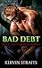 Bad Debt Book 4