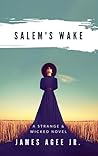 Salem's Wake