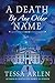 A Death by Any Other Name (Lady Montfort Mystery #3)