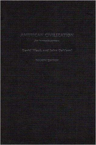 American Civilization: An Introduction, Fourth edition (Kindle Edition)