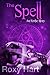 The Spell: An Erotic Story