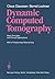 Dynamic Computed Tomography...