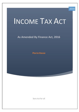 Income Tax Act, India : As Amended by Finance Act, 2016