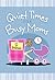 Quiet Times for Busy Moms: 52 Devotions