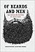 Of Beards and Men: The Revealing History of Facial Hair