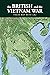 The British and the Vietnam...
