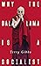 Why the Dalai Lama is a Soc...