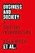 Business and Society: A Cri...