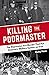 Killing the Poormaster: The...