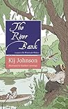 The River Bank: A Sequel to Kenneth Grahame’s The Wind in the Willows