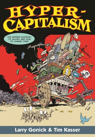 Hypercapitalism: The Modern Economy, Its Values, and How to Change Them (Paperback)