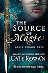 The Source of Magic by Cate Rowan